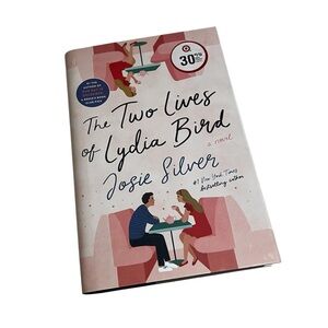The Two Lives of Lydia Bird By Josie Silver | Hardcover Book
